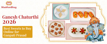 Best ganesh chaturthi sweets to buy online for ganpati prasad