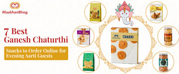 Best Indian Snacks for Ganesh Chaturthi Aarti Guests