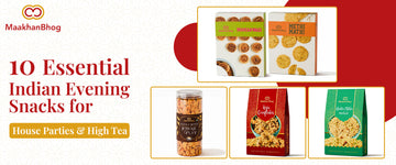 Best Indian Snacks for House Parties and High Tea