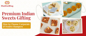 Indian mithai gift hampers for corporate and festive gifting
