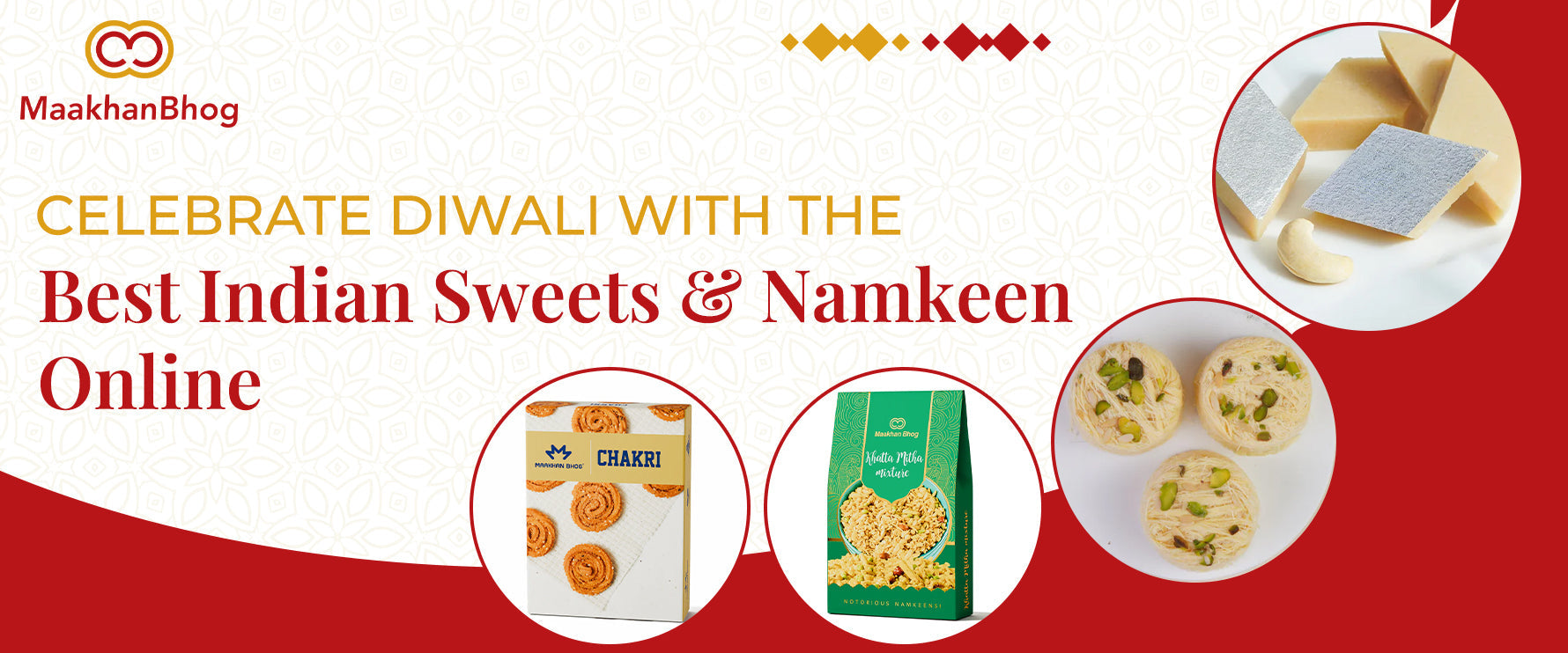 Celebrate Diwali with the Best Indian Sweets and Namkeen Online