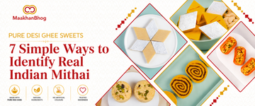 How to Identify Pure Desi Ghee Sweets: 7 Simple Tests to Spot Authentic Indian Mithai (2026 Guide)
