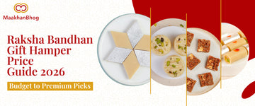 Raksha Bandhan gift hamper price guide 2026